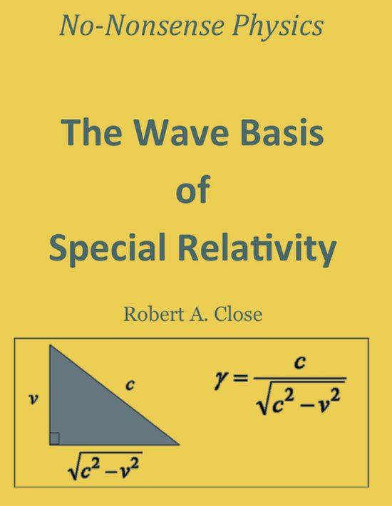 The Wave Basis of Special Relativity - cover
