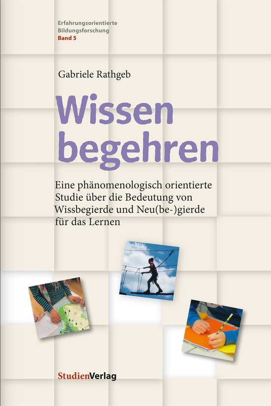 Erfahrungsorientierte Bildungsforschung - Wissen begehren - cover