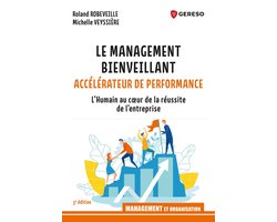 Management - Le management bienveillant, accélérateur de performance