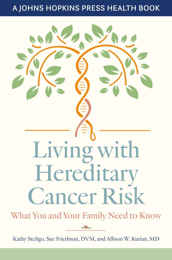 Couverture de livre "Living with Hereditary Cancer Risk". Une double hélice d'ADN forme le tronc d'un arbre aux feuilles vertes.