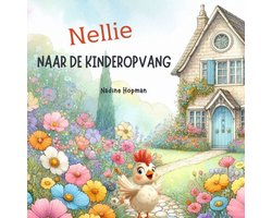 Nellie naar de kinderopvang