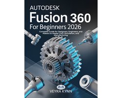 Omslag van AutoDesk Fusion 360 For Beginners 2026