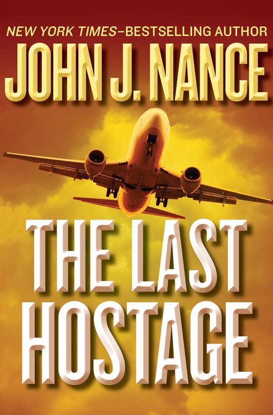 The Kat Bronsky Thrillers - The Last Hostage - cover