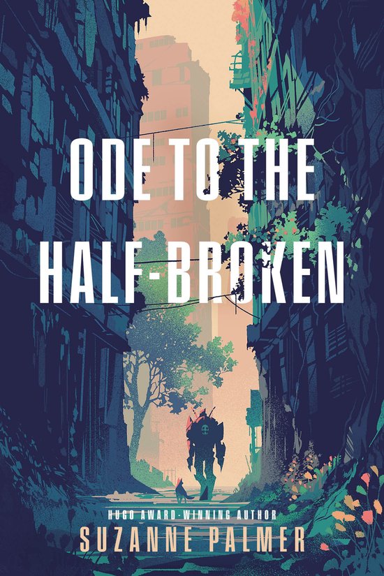 Ode to the Half-Broken - cover
