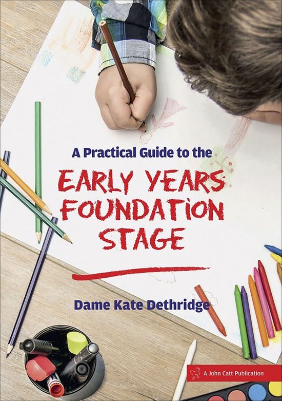 A Practical Guide to the Early Years Foundation Stage - cover