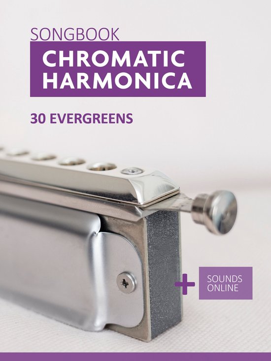 Chromatic Harmonica Songbook - 30 Evergreens