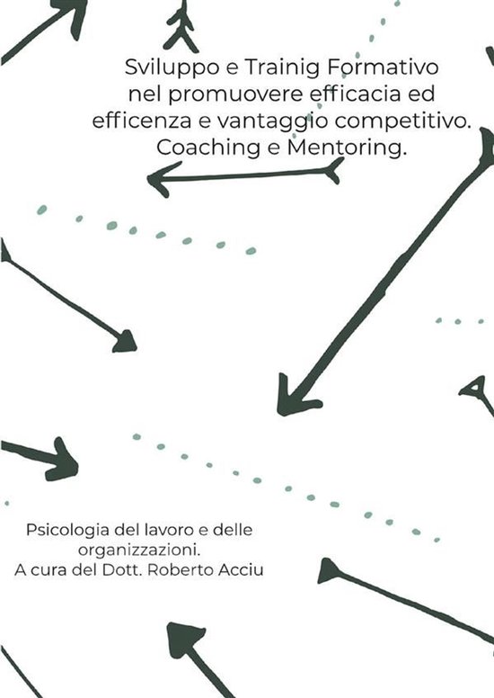 Sviluppo e Training Formativo nel promuovere efficacia ed ef ... - cover