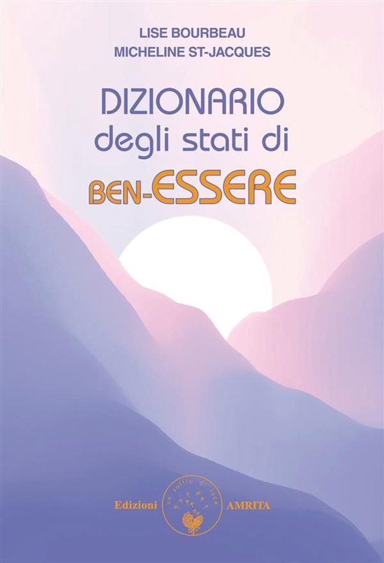 Dizionario degli stati di ben-essere - cover