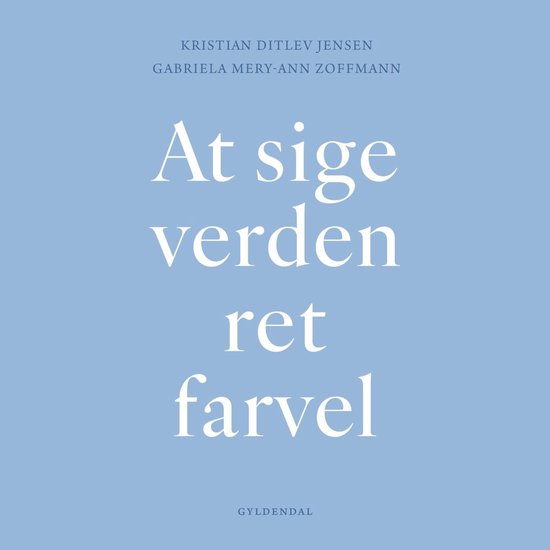 At sige verden ret farvel - cover