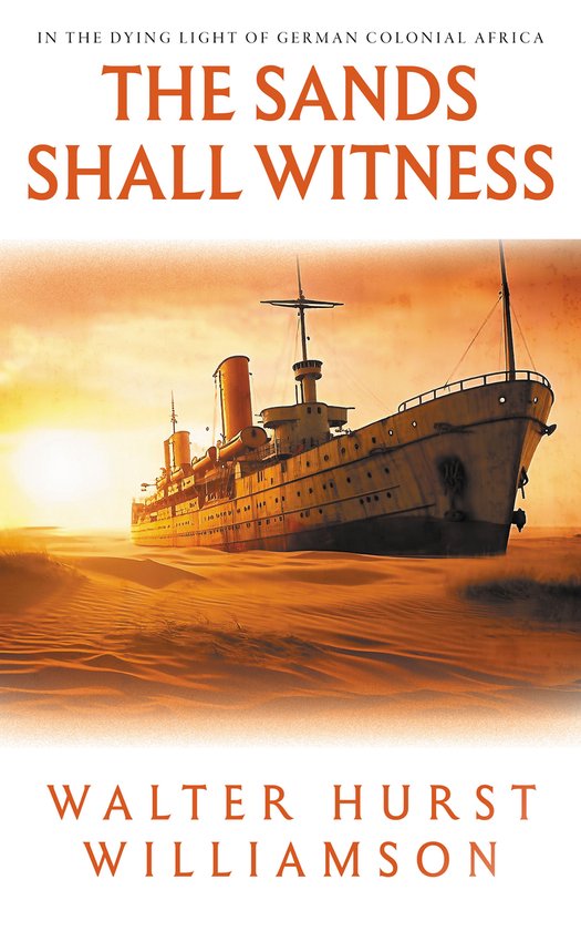 The Sands Shall Witness