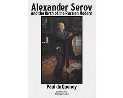 Alexander Serov and the Birth of the Russian Modern