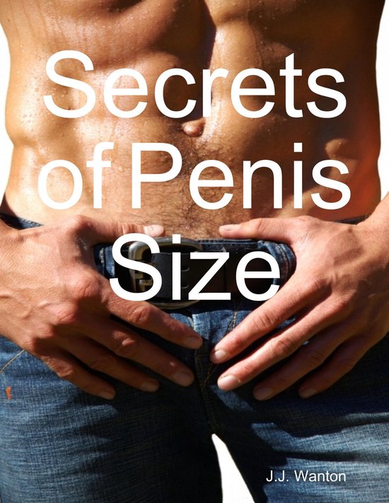 Secrets of Penis Size - cover