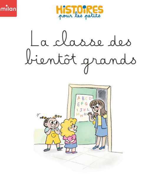 La classe des bientôt grands