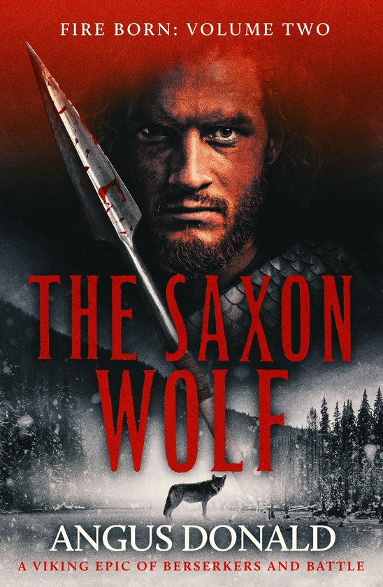 Fire Born 2 - The Saxon Wolf - cover