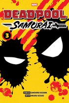 Deadpool: Samurai- Deadpool: Samurai, Vol. 3