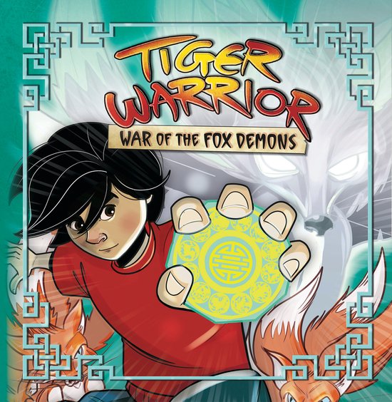 Tiger Warrior2- War of the Fox Demons - cover