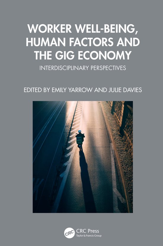 Worker Well-being, Human Factors and the Gig Economy - cover