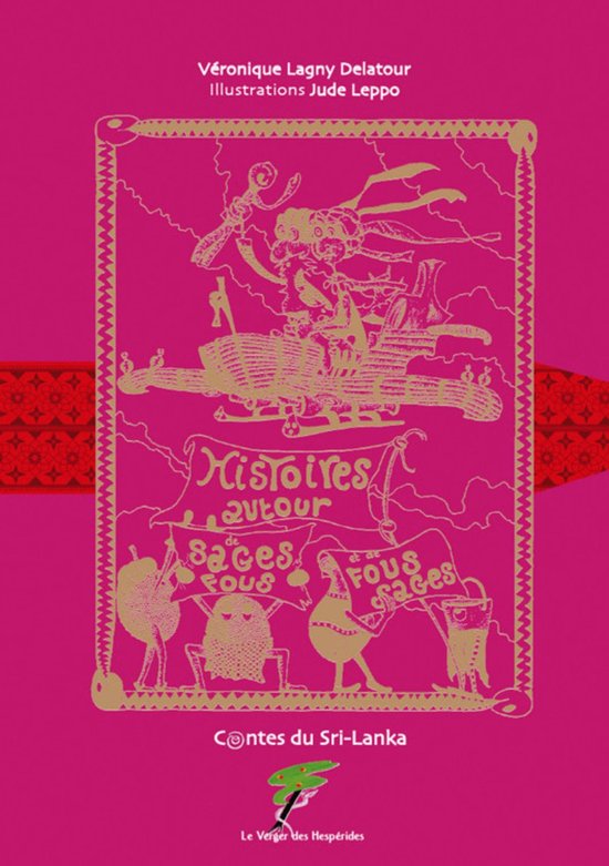 Contes du Sri Lanka, Histoires de fous sages et de sages fou ... - cover