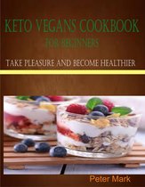 Keto Vegans Cookbook for Beginners