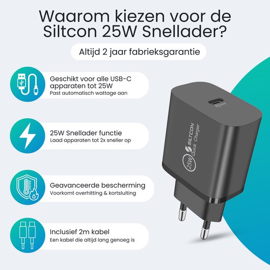 Adaptateur USB C Siltcon® 25 W - Chargeur rapide USB C - Chargeur USB C - Convient pour chargeur Samsung - Universel, entre autres Téléphones et Tablettes - Câble USB-C de 2 mètres inclus