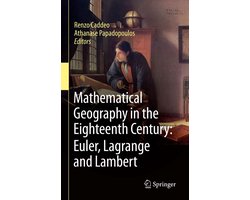 Mathematics and Statistics (R0) - Mathematical Geography in the Eighteenth Century: Euler, Lagrange and Lambert