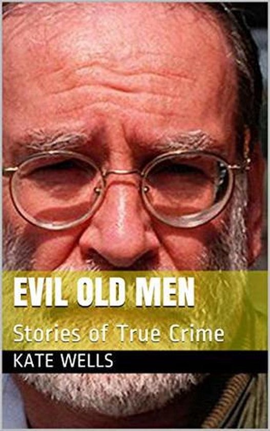 Evil Old Men