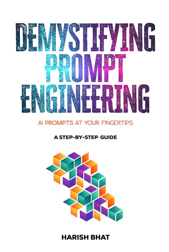 Demystifying Prompt Engineering