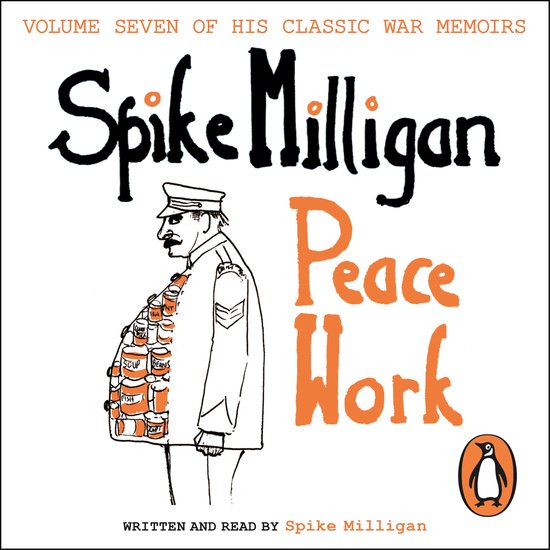 Spike Milligan War Memoirs- Peace Work - cover