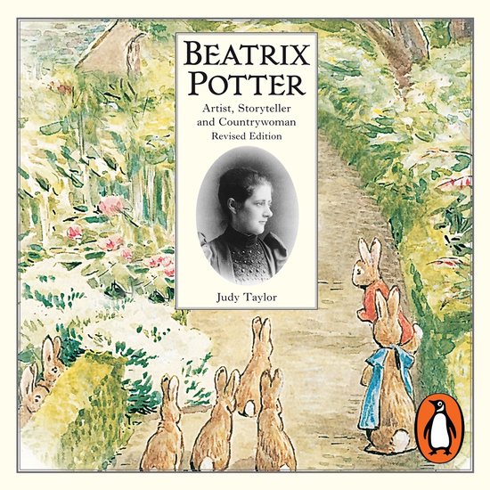 Beatrix Potter Artist, Storyteller and Countrywoman - cover