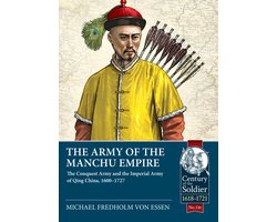 Omslag van Century of the Soldier 1618-1721-The Army of the Manchu Empire