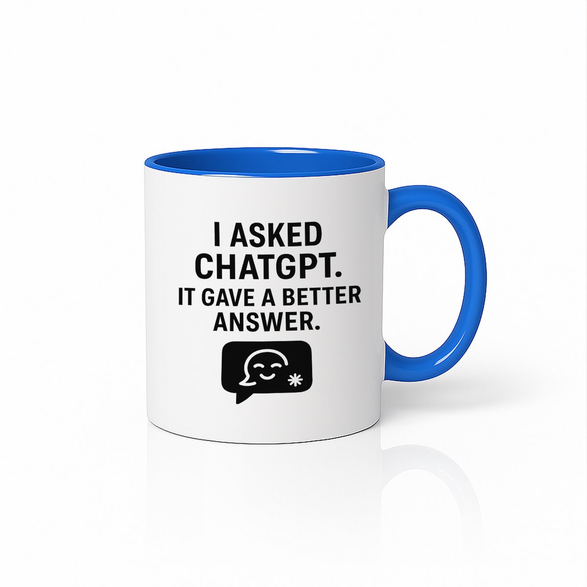 I Asked ChatGPT Mok – Blauw & Wit 330 ml – Grappige AI Quote Koffiemok voor Techliefhebbers