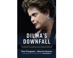 Dilma's Downfall