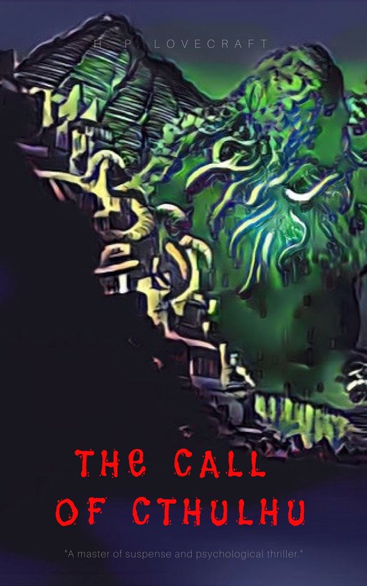 H. P. Lovecraft Series 1 - The Call of Cthulhu - cover