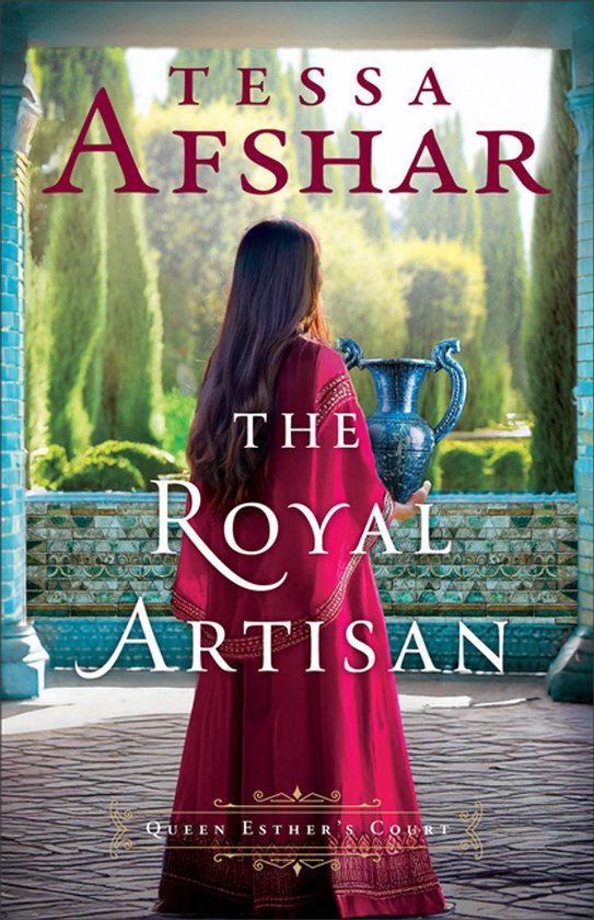 Queen Esther's Court-The Royal Artisan - cover