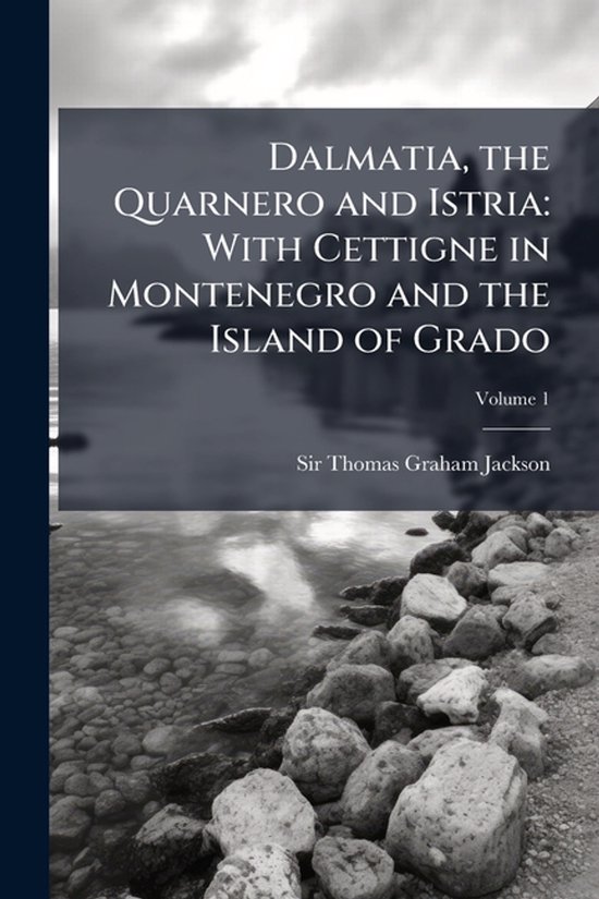 Dalmatia, the Quarnero and Istria - cover