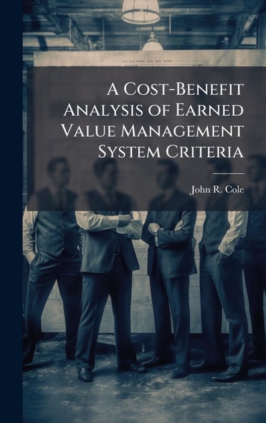 A Cost-Benefit Analysis of Earned Value Management System Cr ... - cover