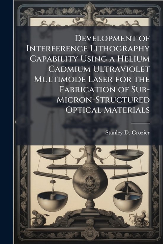 Development of Interference Lithography Capability Using a H ... - cover