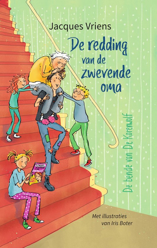 De bende van De Korenwolf - De redding van de zwevende oma - cover