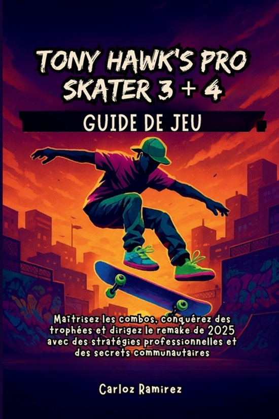 Guide de jeu Tony Hawk's Pro Skater 3 + 4 - cover