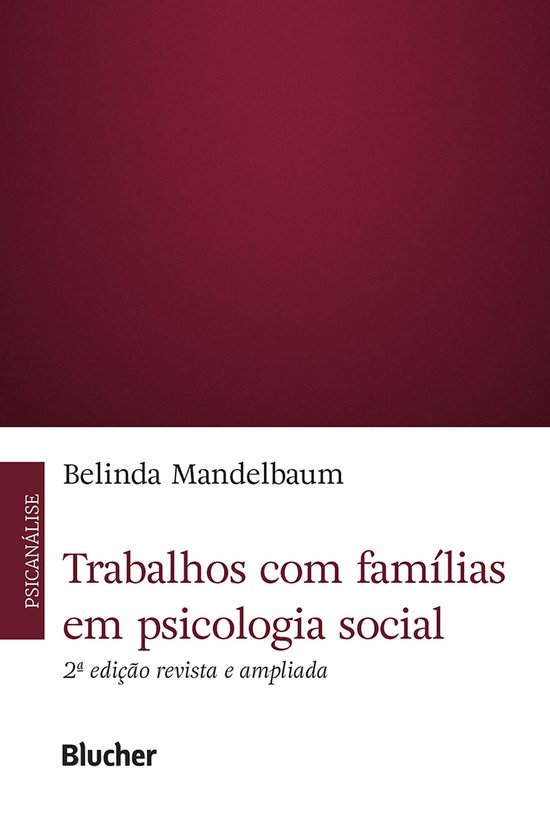 Trabalhos com famílias em psicologia social, 2ª ed - cover