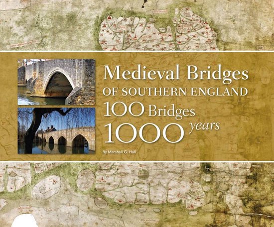 Medieval Bridges of Southern England - cover