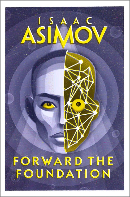 The Foundation Series: Prequels 2 - Forward the Foundation - cover