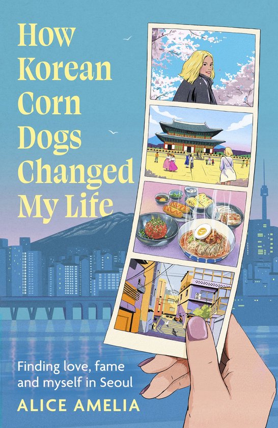 How Korean Corn Dogs Changed My Life - cover