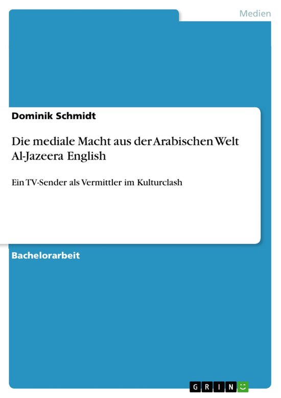Die mediale Macht aus der Arabischen Welt Al-Jazeera English - cover