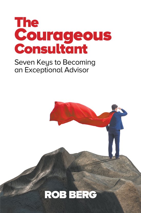 The Courageous Consultant - cover