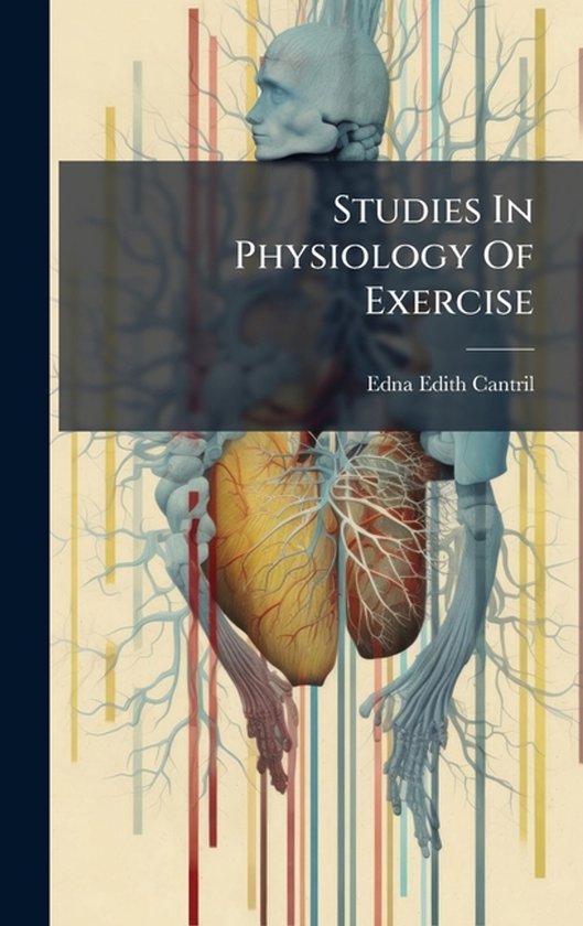 Studies In Physiology Of Exercise - cover