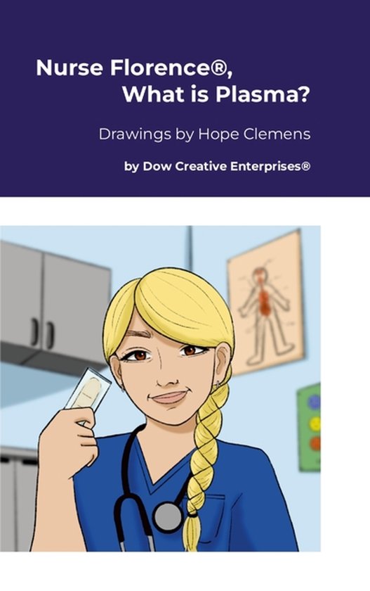 Nurse Florence(R), What is Plasma? - cover