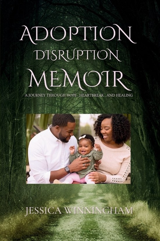 The Adoption Journeys- Adoption Disruption Memoir - cover