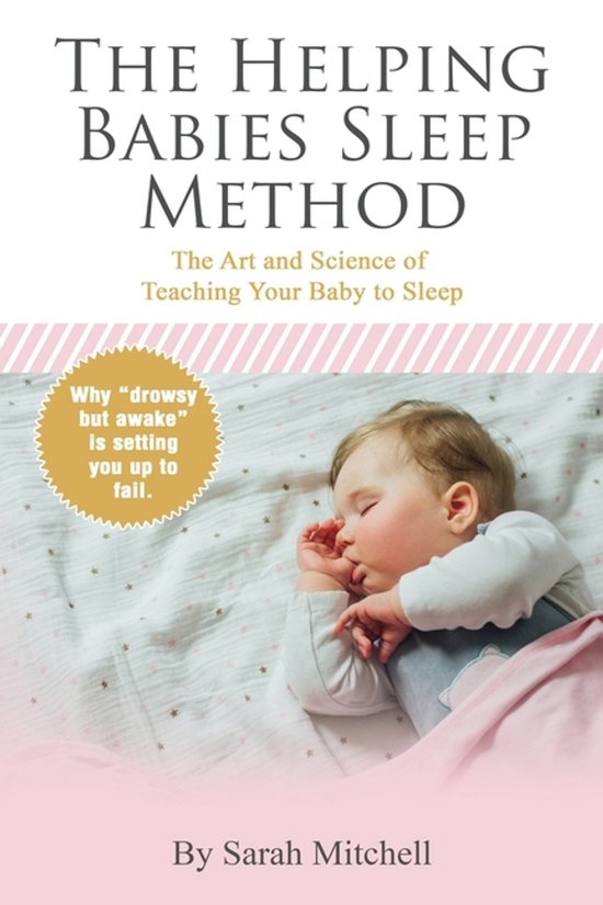 The Helping Babies Sleep Method