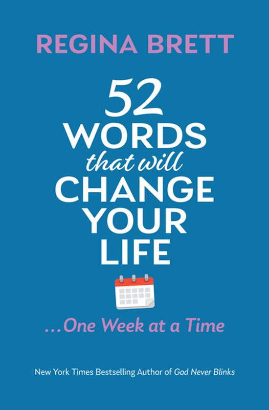 52 Words That Will Change Your Life ... One Week at a Time - cover